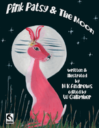 Pink Patsy & The Moon