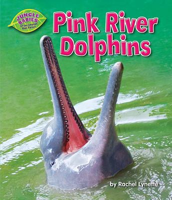 Pink River Dolphins - Lynette, Rachel