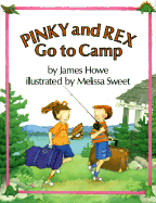 Pinky and Rex Go to Camp: Ready-To-Read Level 3 - Howe, James