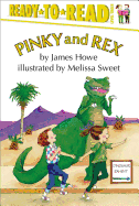 Pinky and Rex: Ready-To-Read Level 3