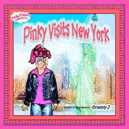 Pinky Visits New York: Pinky Frink's Adventures