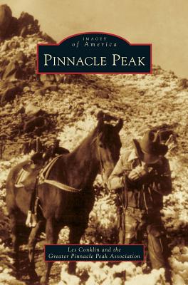 Pinnacle Peak - Conklin, Les, and Greater Pinnacle Peak Association