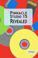 Pinnacle Studio 15 Revealed