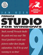 Pinnacle Studio 9 for Windows: Visual QuickStart Guide