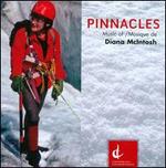 Pinnacles: Music of Diana McIntosh