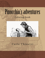 Pinocchio's Adventures: Coloring Book