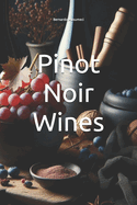 Pinot Noir Wines