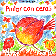 Pintar Con Ceras - Usborne Books