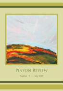 Pinyon Review: Number 15, May 2019