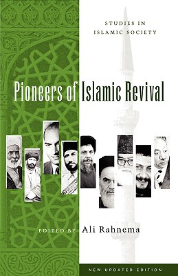 Pioneers of Islamic Revival - Rahnema, Ali (Editor)