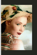 Piper Laurie: The Life and Times of A Silver Screen Siren