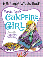 Piper Reed, Campfire Girl: (Piper Reed No. 4)