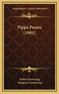 Pippa Passes (1901)