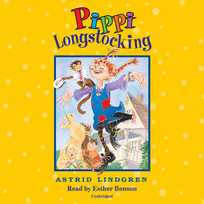 Pippi Longstocking - Lindgren, Astrid, and Benson, Esther (Read by)