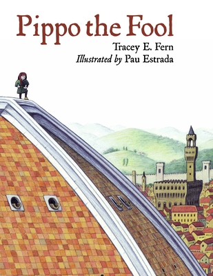 Pippo the Fool - Fern, Tracey E