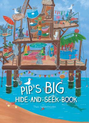 Pip's Big Hide-And-Seek-Book - Vanderheyden, Thas