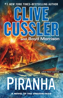 Piranha - Cussler, Clive, and Morrison, Boyd