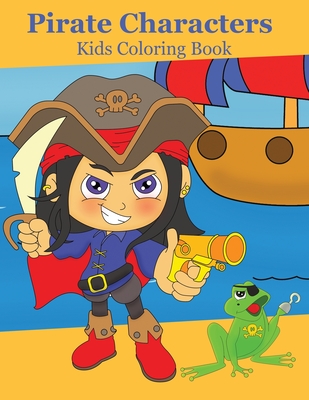 Pirate Characters: Kids Coloring Book - Maskey, Denise