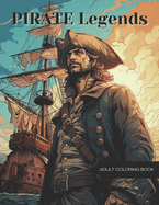 Pirate Legends: Classic Adventures Coloring Book