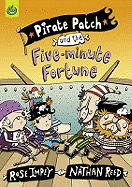 Pirate Patch and the Five-minute Fortune