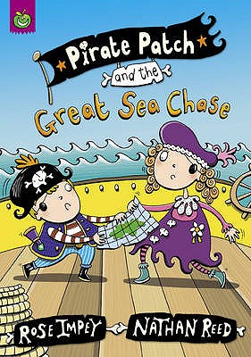 Pirate Patch and the Great Sea Chase - Impey, Rose