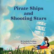 Pirate Ships and Shooting Stars