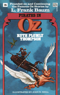 Pirates in Oz (Wonderful Oz Books, No 25)
