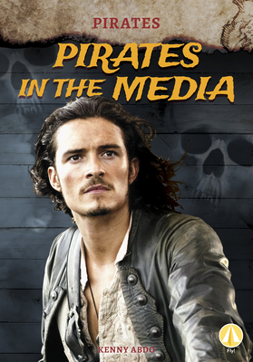 Pirates in the Media - Abdo, Kenny
