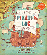 Pirate's Log: A Handbook for Aspiring Swashbucklers