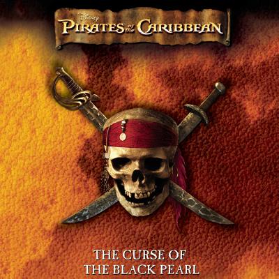 Pirates of the Caribbean: The Curse of the Black Pearl - Disney Press, and Vance, Simon (Read by)