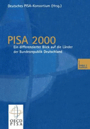 Pisa 2000 -- Ein Differenzierter Blick Auf Die Lander Der Bundesrepublik Deutschland - Deutsches Pisa-Konsortium (Editor), and Baumert, Jurgen (Editor)