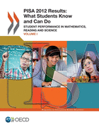 PISA 2012 results: Vol. 1: What students know and can do