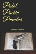 Pistol Packin' Preacher