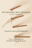 Pitchfork Ben Tillman: South Carolinian