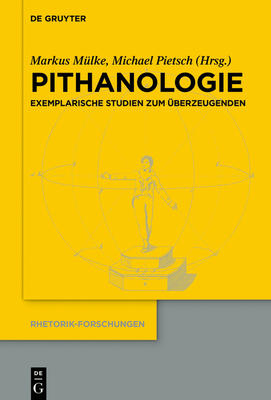 Pithanologie - Pietsch, Michael (Editor), and M?lke, Markus (Editor)