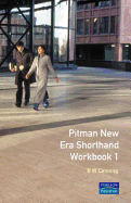 Pitman New Era Shorthand: Anniversary Edition Workbooks