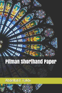 Pitman Shorthand Paper