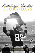 Pittsburgh Steelers Glory Days - Grdnic, Dale