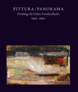 Pittura/Panorama: Paintings by Helen Frankenthaler, 1952-1992