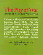 Pity of War: Poems of the First World War