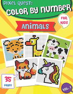 Pixel Quest Color by Number: Pixel Art Animals Coloring book (Vol. 1), Activity Books for Kids, Colorful Play