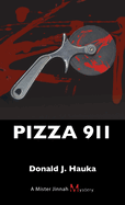 Pizza 911: A Mister Jinnah Mystery