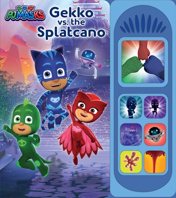 Pj Masks: Gekko vs. the Splatcano Sound Book - Halpern, Rachel (Adapted by), and Pi Kids