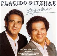 Plcido Domingo & Itzhak Perlman: Together - Plcido Domingo / Itzhak Perlman