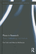 Place in Research: Theory, Methodology, and Methods