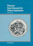 Placenta: Basic Research for Clinical Application