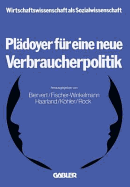 Pladoyer Fur Eine Neue Verbraucherpolitik