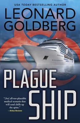 Plague Ship - Goldberg, Leonard, M.D.