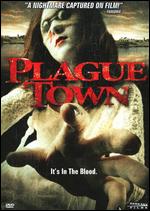 Plague Town - David Gregory