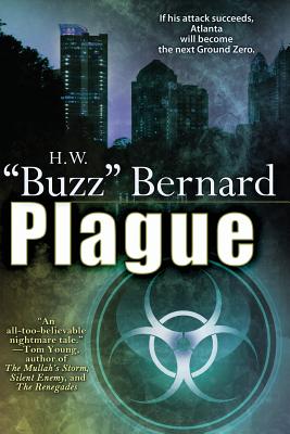 Plague - Bernard, H W Buzz, and Bernard, Harold W